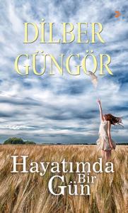 Hayatımda Bir Gün