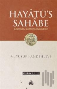 Hayatü's Sahabe 1.Cilt (Ciltli)