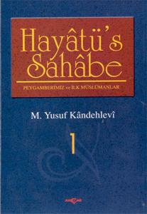 Hayatüs Sahabe:Peygamberimiz ve İlk Müslümanlar 4 Cilt Takım
