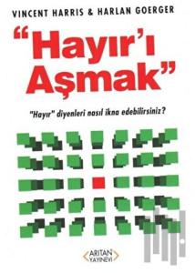 Hayır'ı Aşmak