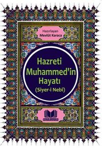 Hazreti Muhammed'in Hayatı