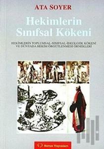 Hekimlerin Sınıfsal Kökeni