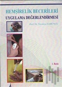 Hemşirelik Becerileri