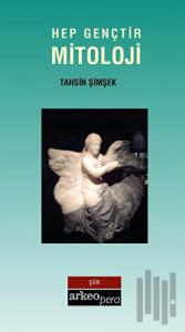 Hep Gençtir Mitoloji