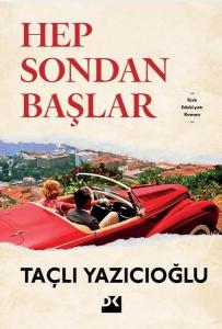 Hep Sondan Başlar