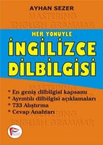 Her Yönüyle İngilizce Dilbilgisi