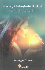 Herşey Onbeşinde Başladı