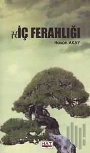 Hiç Ferahlığı