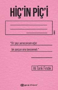 Hiç'in Piç'i