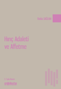 Hınç Adaleti ve Affetme