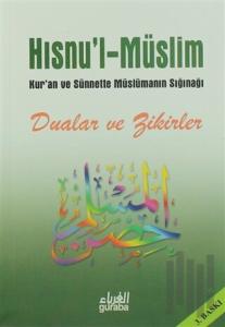 Hısnu’l Müslim Dua ve Zikirler (Şamua - Küçük Boy)