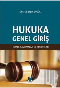Hukuka Genel Giriş
