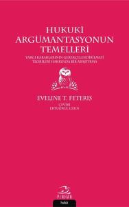 Hukuki Argümantasyonun Temelleri