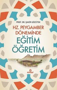 Hz.Peygamber Döneminde Eğitim Öğretim