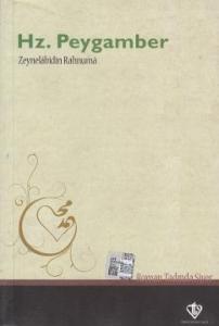 Hz. Peygamber  Roman Tadında Siyer