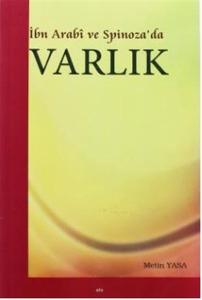İbn Arabi ve Spinoza'da Varlık