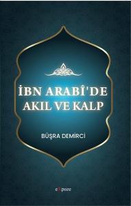 İbn Arabi'de Akıl ve Kalp