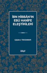 İbn Hibban'ın Ebu Hanife Eleştirileri