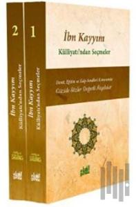 İbn Kayyım Külliyatı'ndan Seçmeler 2 Cilt