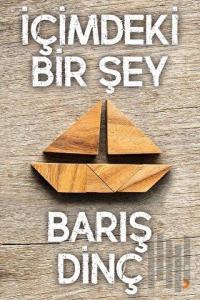 İçimdeki Bir Şey