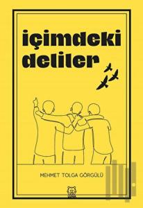 İçimdeki Deliler
