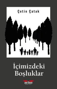 İçimizdeki Boşluklar