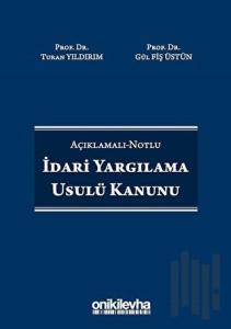 İdari Yargılama Usulü Kanunu (Ciltli)