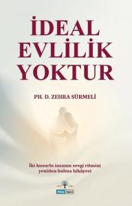 İdeal Evlilik Yoktur