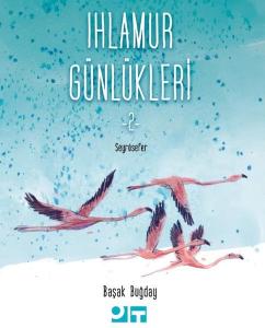 Ihlamur Günlükleri 2-Seyrüsefer