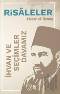 İhvan ve Seçimler – Davamız