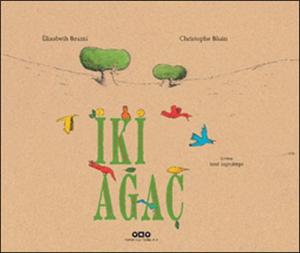 İki Ağaç (Ciltli)