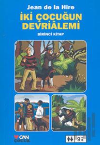İki Çocuğun Devrialemi Birinci Kitap