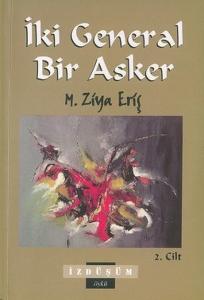 İki General Bir Asker2. Cilt