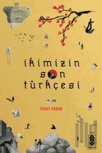 İkimizin Son Türkçesi
