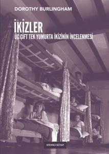 İkizler: Üç Çift Tek Yumurta İkizinin İncelenmesi