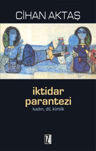 İktidar Parantezi