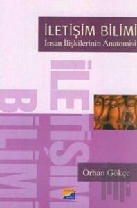 İletişim Bilimi İnsan İlişkilerinin Anatomisi