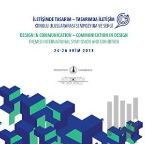 İletişimde Tasarım - Tasarımda İletişim Konulu Uluslararası Sempozyum ve Sergi