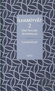 İlhamiyyat 2 (Ciltli)