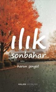 Ilık Sonbahar