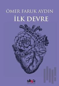İlk Devre