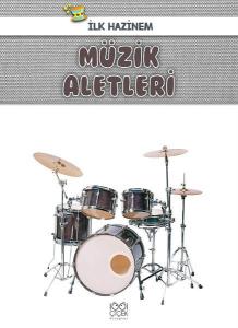 Müzik Aletleri-İlk Hazinem