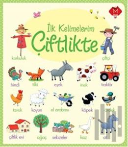 İlk Kelimelerim Çiflikte (Ciltli)