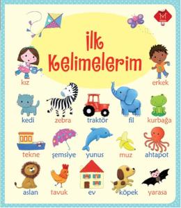 İlk Kelimelerim (Ciltli)