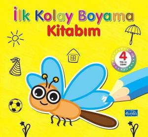 İlk Kolay Boyama Kitabım - 4 Yaş ve Üzeri
