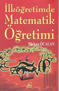 İlköğretimde Matematik Öğretimi