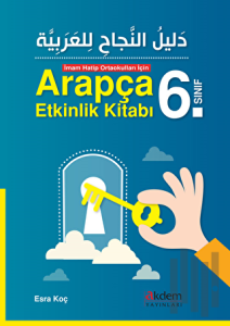 İmam Hatip Ortaokulları İçin Arapça Etkinlik Kitabı 6. Sınıf