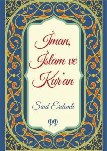 İman İslam ve Kur'an