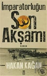 İmparatorluğun Son Akşamı