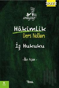 İmtiyaz İş Hukuku Hakimlik Ders Notları